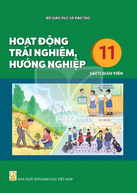 Sách giáo viên Hoạt động trải nghiệm, hướng nghiệp 11 - Kết nối tri thức 2026-2027